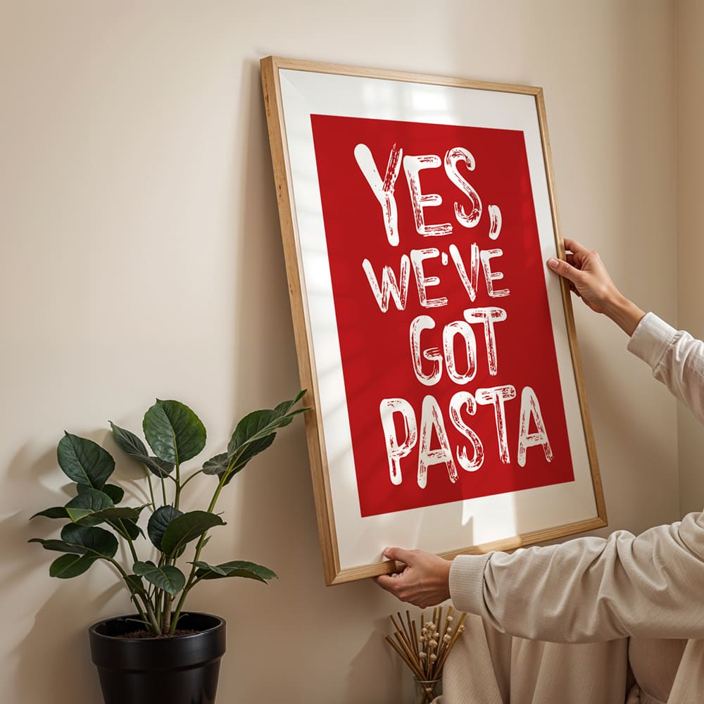 Yes, We've Got Pasta Póster